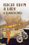 Flight from a Lady - A.G. Macdonell