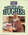 Shirley Hughes - Chris Powling