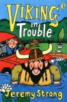 Viking in Trouble (Puffin Fiction) - Jeremy Strong