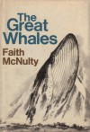 The Great Whales - Faith McNulty