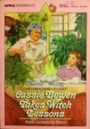 Cassie Bowen Takes Witch Lessons - Anna Grossnickle Hines, Gail Owens