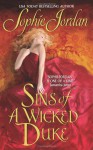 Sins of a Wicked Duke - Sophie Jordan