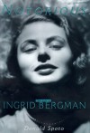 Notorious The Life Of Ingrid Bergman - Donald Spoto