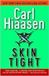 Skin Tight - Carl Hiaasen