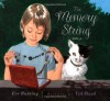 The Memory String - Eve Bunting, Ted Rand