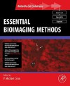 Essential Bioimaging Methods - P. Michael Conn