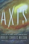 Axis - Robert Charles Wilson