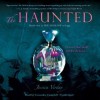 The Haunted - Jessica Verday, Cassandra Campbell