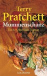 Mummenschanz - Terry Pratchett, Andreas Brandhorst