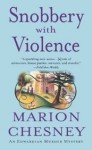 Snobbery With Violence - Marion Chesney