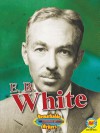 E. B. White - Rennay Craats