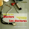 Doctors/Los Doctores - Dana Meachen Rau