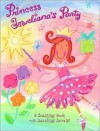 Princess Jeweliana's Party - Allia Zobel Nolan, Jane Dippold