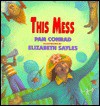 This Mess - Elizabeth Sayles