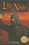 Life as a Ninja: An Interactive History Adventure - Matt Doeden, Jeff Crowther