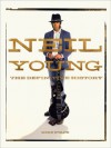 Neil Young: The Definitive History - Mike Evans