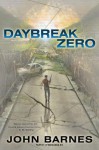 Daybreak Zero - John Barnes