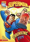 Superman: Shrinking City - Michael Dahl