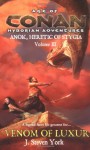 The Venom of Luxur: Anok, Heretic of Stygia Volume III - J. Steven York