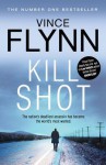 Kill Shot (Mitch Rapp, #12) - Vince Flynn
