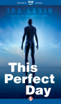 This Perfect Day - Ira Levin