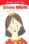 Read with Me: Snow White - Nick Page