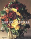 Festive Flowers - Paula Pryke, Jonathan Lovekin