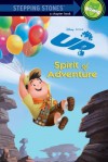 Spirit of Adventure (A Stepping Stone Book) - Irene Trimble, Denise Shimabukuro