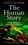 The Human Story - Robin Dunbar