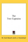 The Two Captains - William Clark Russell