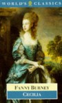 Cecilia, or Memoirs of an Heiress - Fanny Burney, Margaret Anne Doody, Peter Sabor