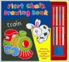First Chalk Drawing Book: Train - Kath Smith, Siobhan Harrison
