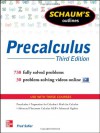 Schaum's Outline of Precalculus, 3rd Edition: 738 Solved Problems + 30 Videos (Schaum's Outline Series) - Fred Safier