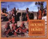 Houses and Homes (Around the World Series) - Ann Morris, Ken Heyman