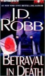 Betrayal in Death (In Death, #12) - J.D. Robb, Susan Ericksen