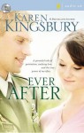 Ever After (Lost Love Series #2) - Karen Kingsbury