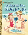 A Day at the Seashore (Little Golden Book) - Kathryn Jackson, Byron Jackson