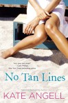 No Tan Lines - Kate Angell