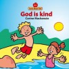 God Is Kind - Carine Mackenzie, Derek Matthews