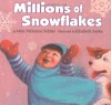 Millions of Snowflakes - Mary McKenna Siddals, Elizabeth Sayles