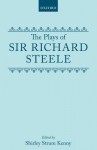 The Plays Of Richard Steele - Richard Steele