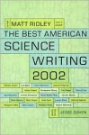 The Best American Science Writing 2002 - Matt Ridley, Jesse Cohen, Alan Lightman