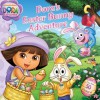 Dora's Easter Bunny Adventure - Veronica Paz, Dave Aikins