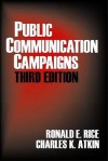 Public Communication Campaigns - Ronald E. Rice