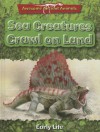 Sea Creatures Crawl on Land: Early Life - Dougal Dixon
