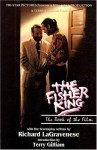 The Fisher King: The Book of the Film - Richard LaGravenese, Richard Lagravanese, Terry Gilliam