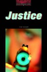 The Oxford Bookworms Library: Stage 3: 1,000 Headways Justice - Tim Vicary, Tricia Hedge