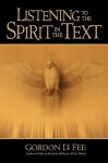 Listening to the Spirit in the Text - Gordon D. Fee