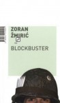 Blockbuster - Zoran Žmirić