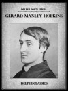 Delphi Complete Works of Gerard Manley Hopkins (Illustrated) (Delphi Poets Series) - Gerard Manley Hopkins